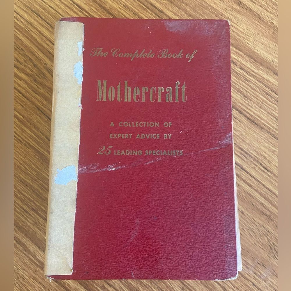 The Complete Book Of Mothercraft 1952 Hardcover Red Antique Book - 896 pages